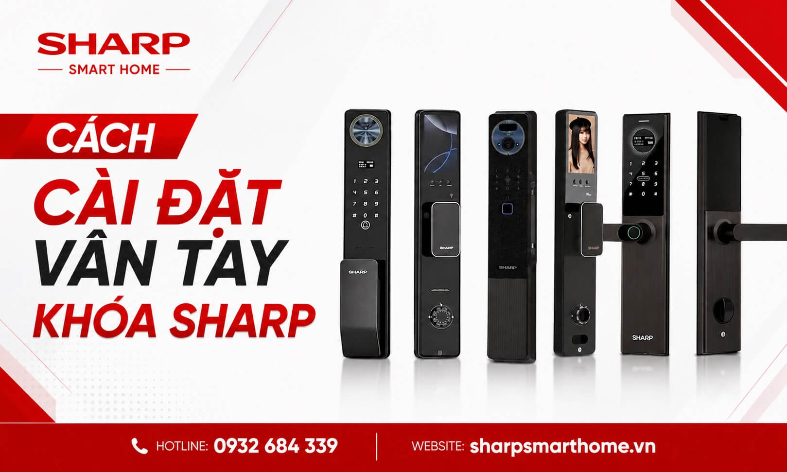 Hướng dẫn cài đặt vân tay khóa Sharp tại nhà dễ thực hiện